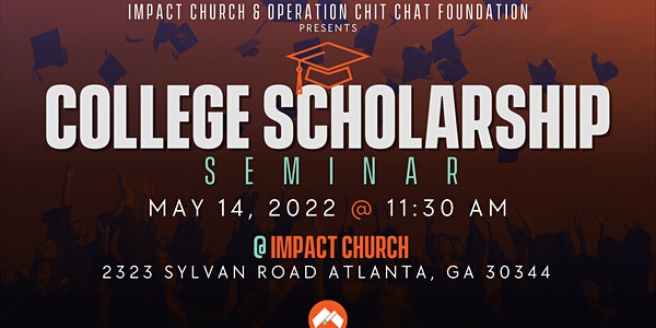 Impact Church Scholarship Information Drive Impact Church Scholarship Information Drive